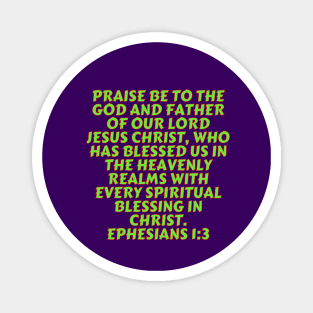 Bible Verse Ephesians 1:3 Magnet